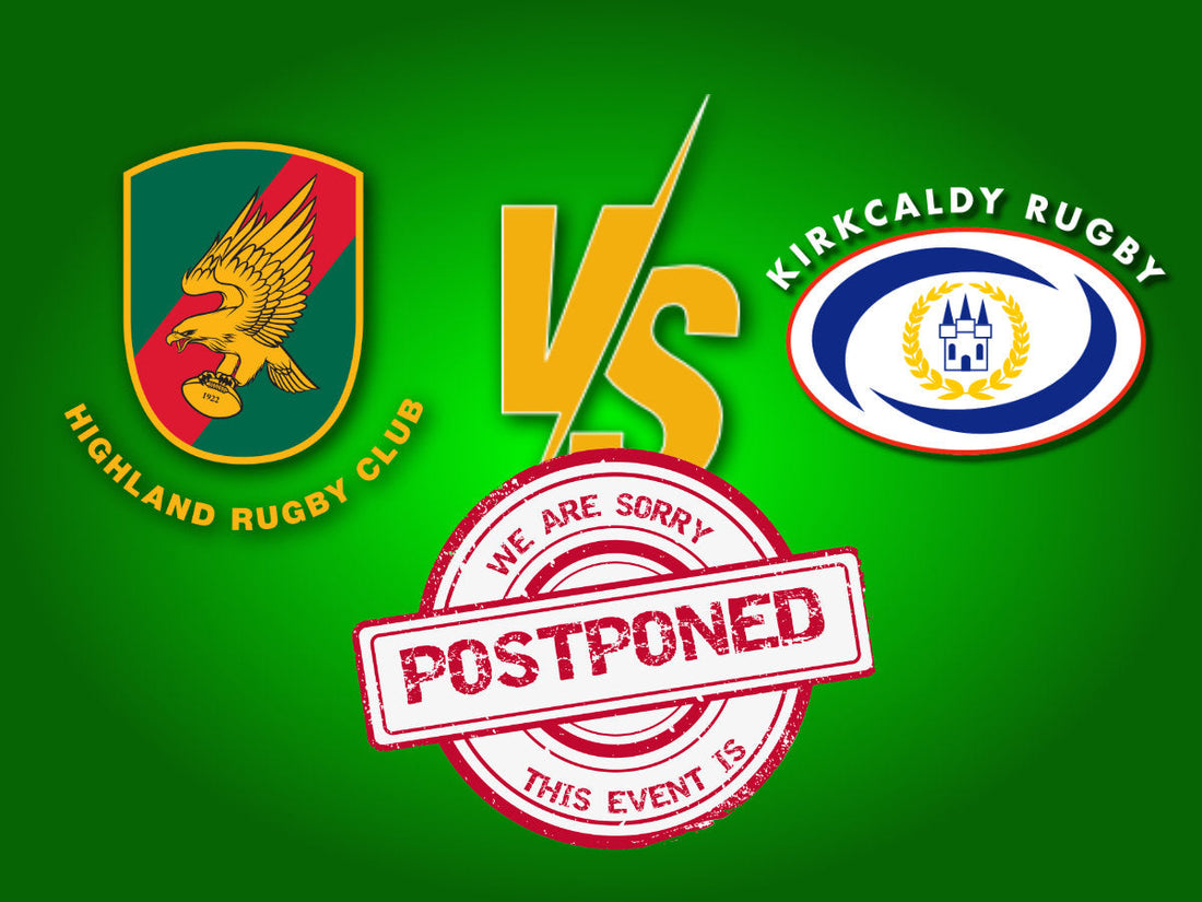Highland v Kirkcaldy: MATCH Postponed